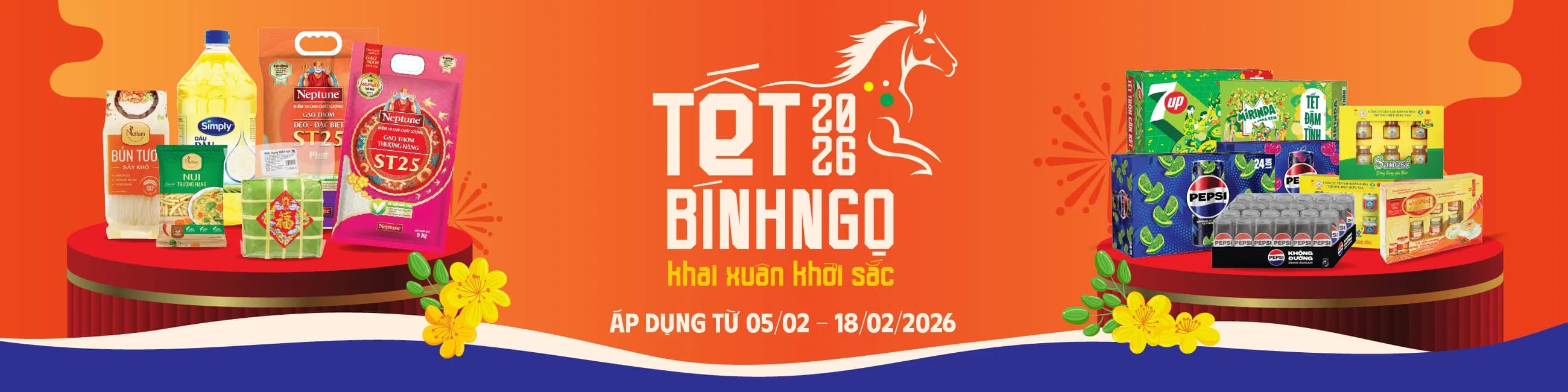 TẾT BÍNH NGỌ 2026 KHAI XUÂN KHỞI SẮC 05/02-18/02/2026