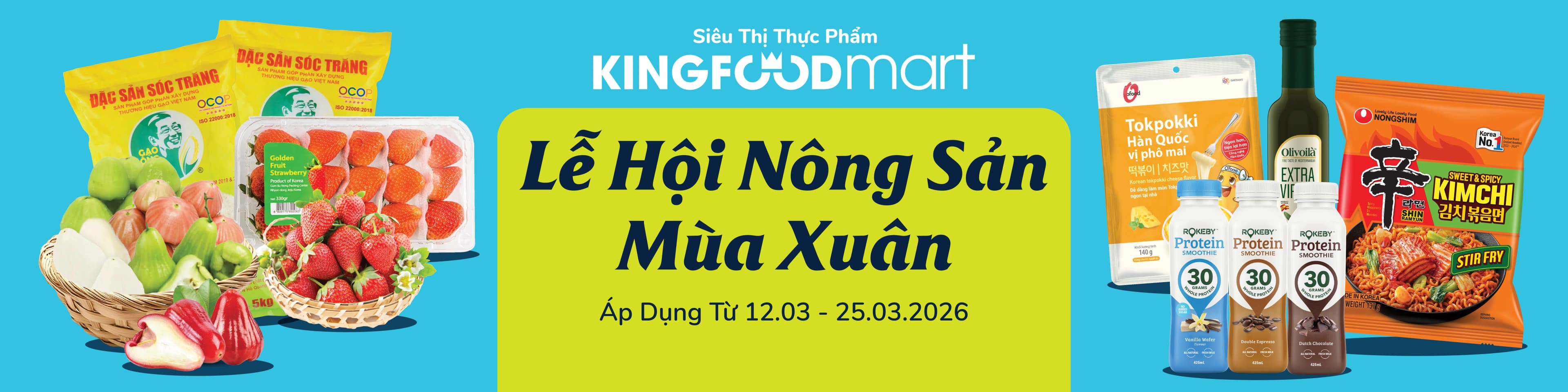 LỄ HỘI NÔNG SẢN MÙA XUÂN Áp dụng từ 12.03- 25.03.2026